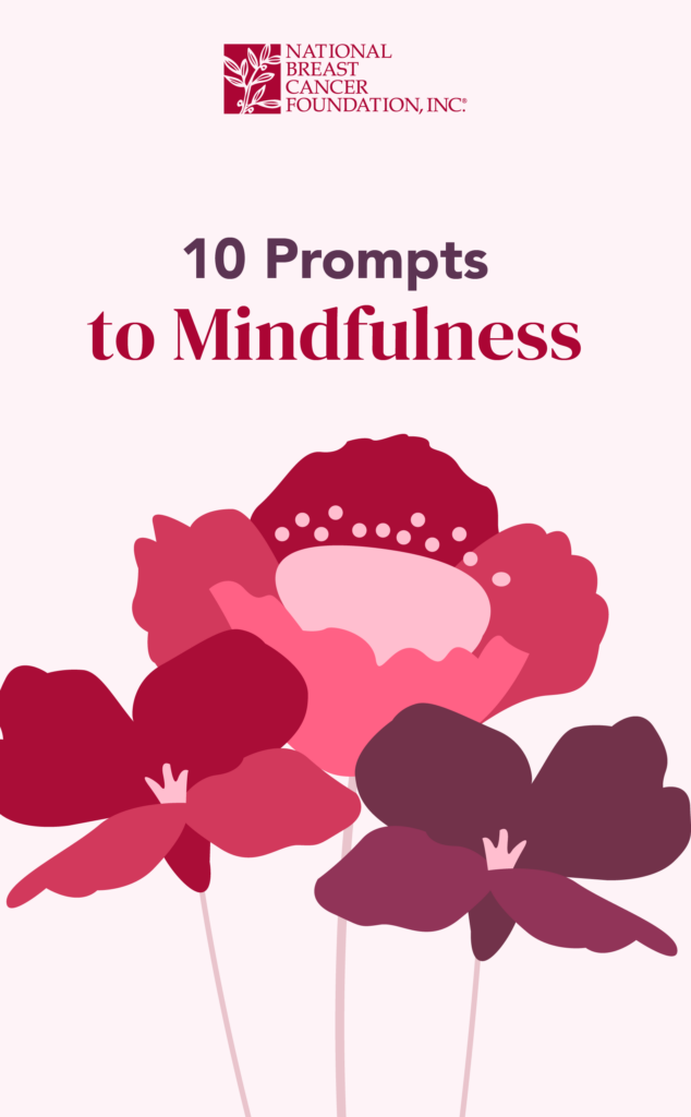 10 Prompts to Mindfulness 10 Prompts to Mindfulness