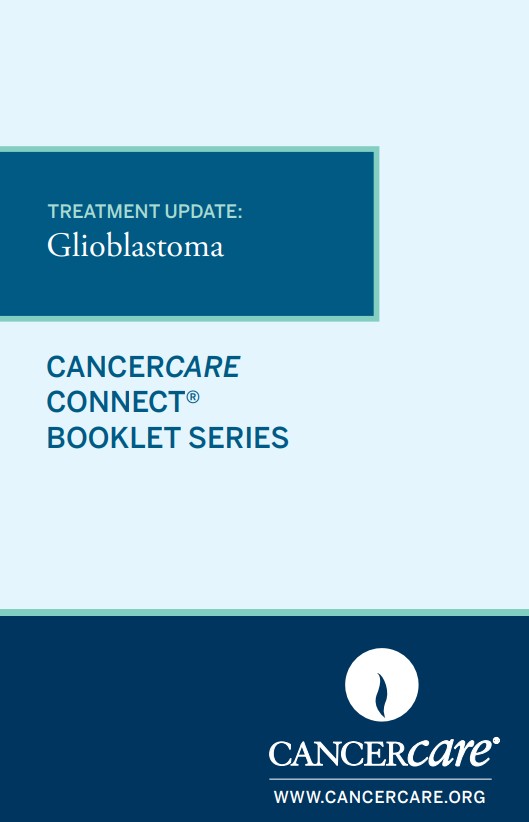 Treatment Update: Glioblastoma