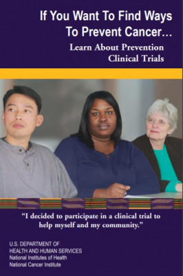If You Want to Find Ways to Prevent Cancer...Learn About Prevention Clinical Trials