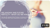 Melanoma and Future Fertility: What Do We Know?
