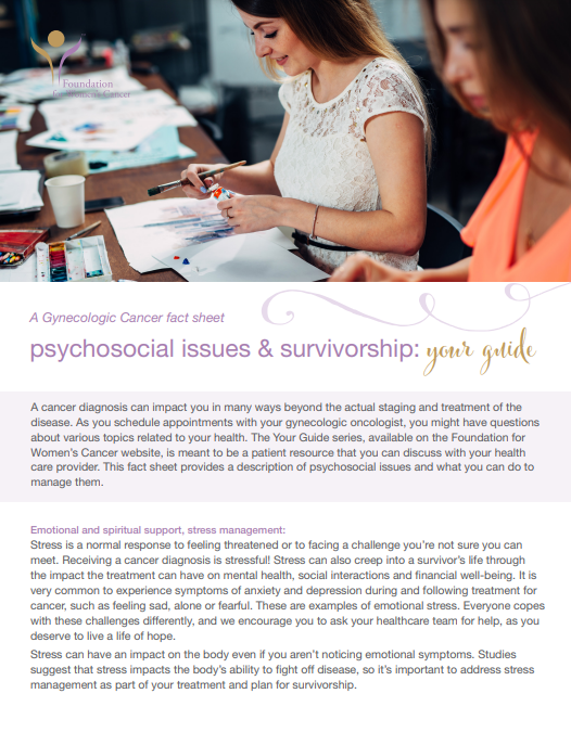 Psychosocial Issues and Survivorship: Your Guide Psychosocial Issues and Survivorship: Your Guide