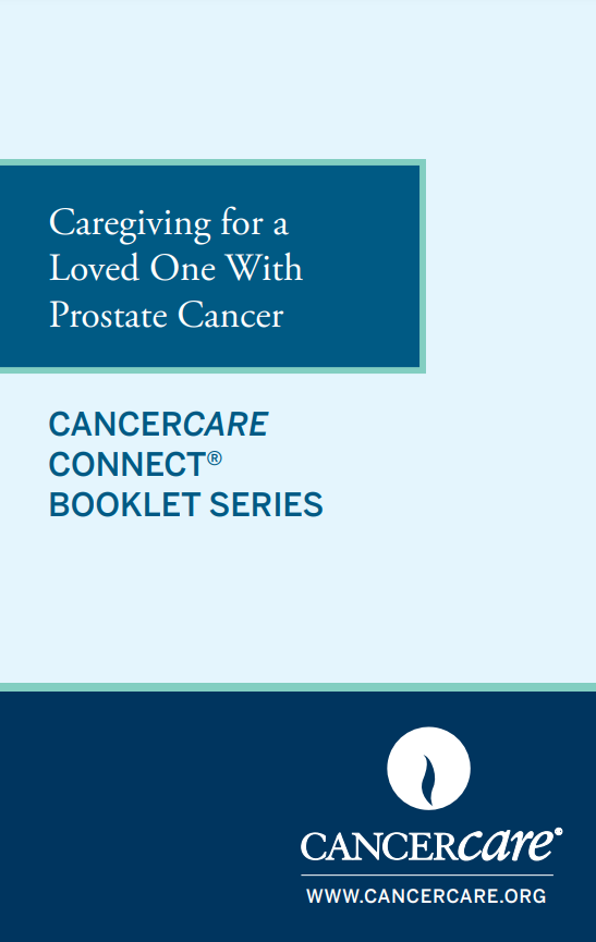 Caregiving for a Loved One With Prostate Cancer
